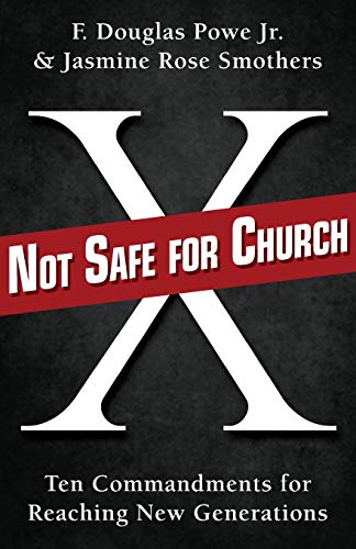Book Cover Not Safe for Church: Ten Commandments for Reaching New Generations