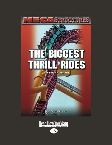 MEGA STRUCTURES: THE BIGGEST THRILL RIDES