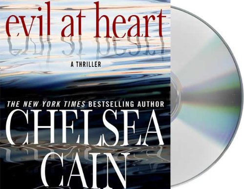 Evil at Heart (Archie Sheridan & Gretchen Lowell)