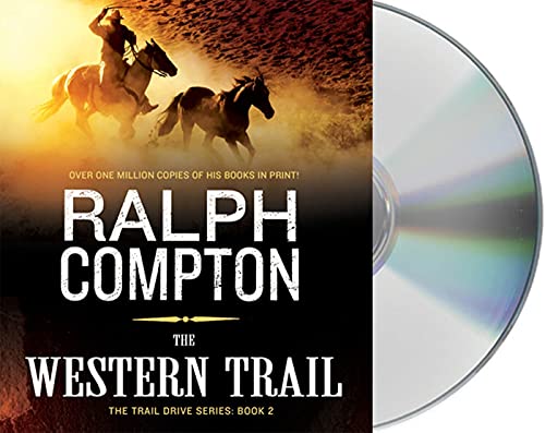 The Western Trail: The Trail Drive, Book 2 (The Trail Drive, 2)
