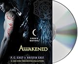 Awakened: A House of Night Novel