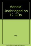 Aeneid Unabridged on 12 CDs