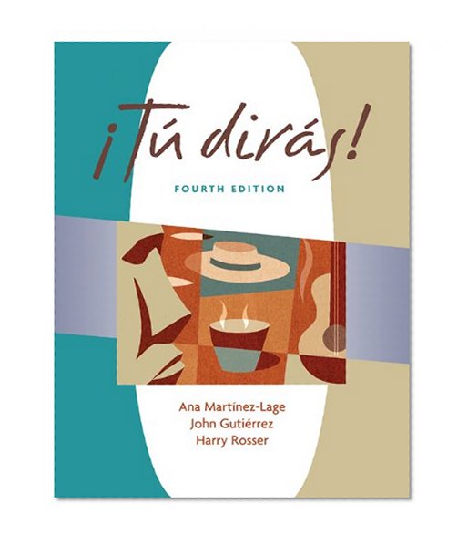 Bundle: Tu dirÃ¡s! (with Audio CD), 4th + Student Interactive CD-ROM