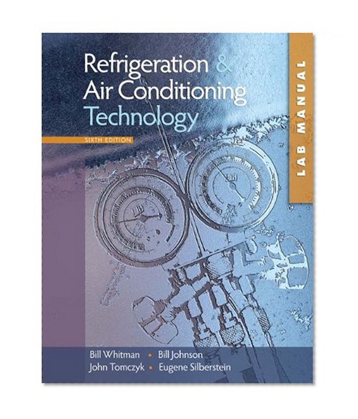 Book Cover Study Guide/Lab Manual to accompany Refrigeration and Air Conditioning Technology, 6th Edition