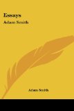 Essays: Adam Smith