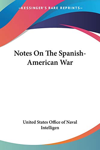 Book Cover Notes On The Spanish-American War