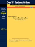 Studyguide for Business Essentials by Ebert, ISBN 9780131441583 (Cram101 Textbook Outlines)