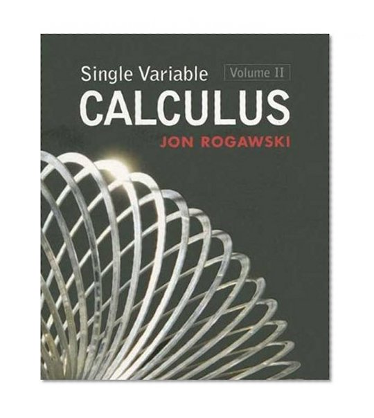 Single Variable Calculus, Volume 2