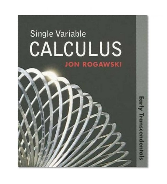 Single Variable Calculus: Early Transcendentals (Paper)