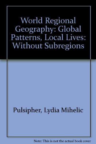 World Regional Geography (without Subregions), Mapping Workbook & Atlas of World Geography