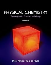 Book Cover Physical Chemistry: Thermodynamics, Structure, and Change