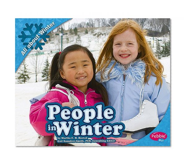 People in Winter (All About Winter)