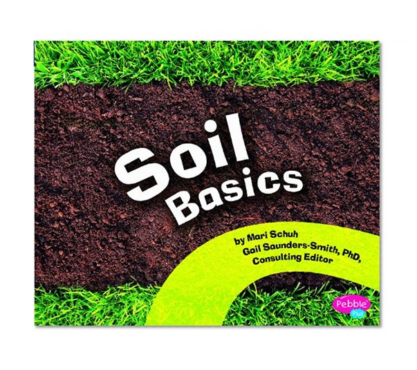 Book Cover Soil Basics (Science Builders)
