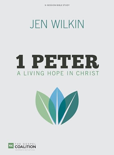 Book Cover 1 Peter Bible Study Book: A Living Hope in Christ (Gospel Coalition)