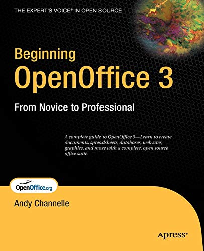 Book Cover Beginning OpenOffice 3: From Novice to Professional (Beginning: From Novice to Professional)
