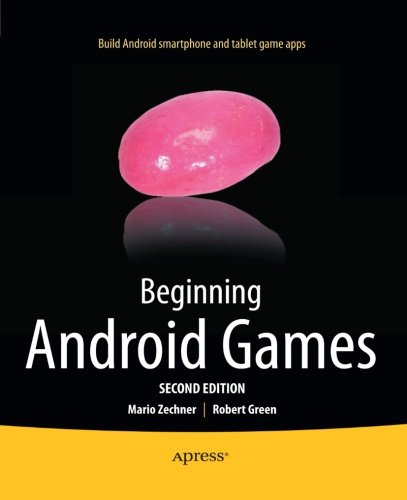 Beginning Android Games