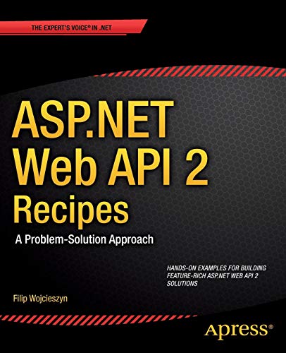 Book Cover ASP.NET Web API 2 Recipes: A Problem-Solution Approach