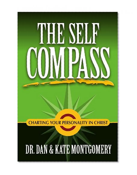 Book Cover The Self Compass: Charting Your Personality in Christ