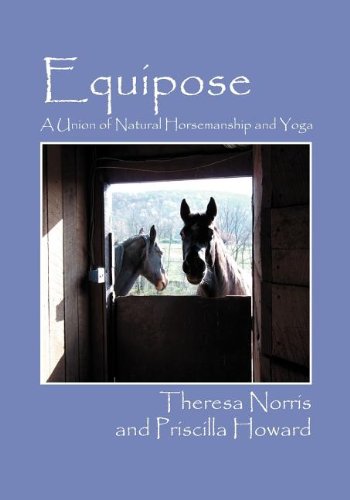 Equipose: A Union of Natural Horsemanship and Yoga