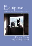 Equipose: A Union of Natural Horsemanship and Yoga
