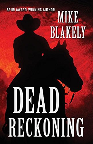 Book Cover Dead Reckoning (Wheeler Publishing Large Print Western)