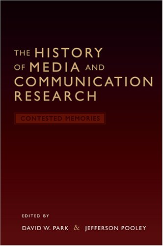The History of Media and Communication Research
