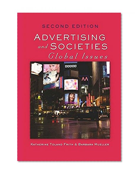 Advertising and Societies: Global Issues (Digital Formations)