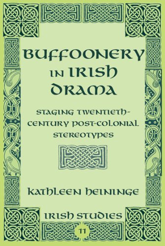 Buffoonery in Irish Drama (Irish Studies)
