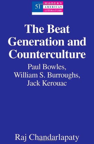 The Beat Generation and Counterculture (Modern American Literature)