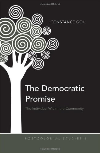The Democratic Promise: The Individual Within the Community (Postcolonial Studies)