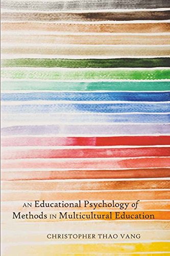 An Educational Psychology of Methods in Multicultural Education