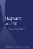 Hogwarts and All: Gothic Perspectives on Children's Literature