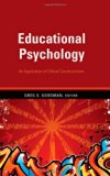 Educational Psychology: An Application of Critical Constructivism (Counterpoints)