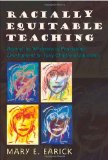 Racially Equitable Teaching: Beyond the Whiteness of Professional Development for Early Childhood Educators (Rethinking Childhood)