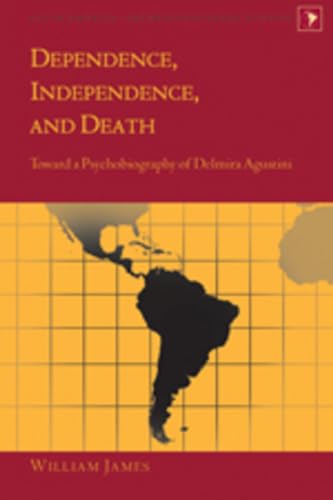 Dependence, Independence, and Death: Toward a Psychobiography of Delmira Agustini (Latin America)