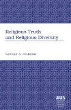 Religious Truth and Religious Diversity (American University Studies. Series VII. Theology and Religion)