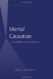 Mental Causation: A Nonreductive Approach