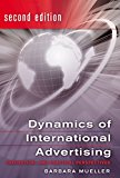 Dynamics of International Advertising: Theoretical and Practical Perspectives