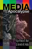Media and the Apocalypse