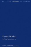 Proust/Warhol (American University Studies Series XX: Fine Arts)