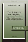 The Suitors in the <I>Odyssey</I>: The Clash between Homer and Archilochus (Hermeneutic Commentaries)