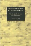 From Information to Transformation: Education for the Evolution of Consciousness (Counterpoints: Studies in the Postmodern Theory of Education)