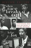 "When Race Breaks Out": Conversations About Race and Racism in College Classrooms
