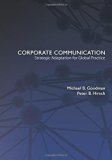 Corporate Communication: Strategic Adaptation for Global Practice