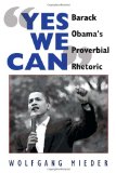 «Yes We Can»: Barack Obama’s Proverbial Rhetoric