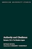 Authority and Obedience: Romans 13:1-7 in Modern Japan / Translated by Gregory Vanderbilt
