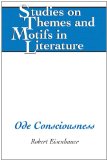 Ode Consciousness (Studies on Themes and Motifs in Literature)