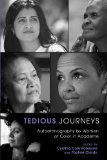 Tedious Journeys (Counterpoints: Studies in the Postmodern Theory of Education)