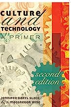 Culture and Technology: A Primer