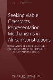 Seeking Viable Grassroots Representation Mechanisms in African Constitutions